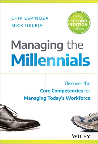 Stock image for Managing the Millennials : Discover the Core Competencies for Managing Today's Workforce for sale by Better World Books: West