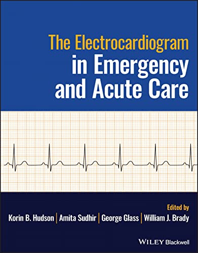 Beispielbild fr The Electrocardiogram in Emergency and Acute Care zum Verkauf von Blackwell's