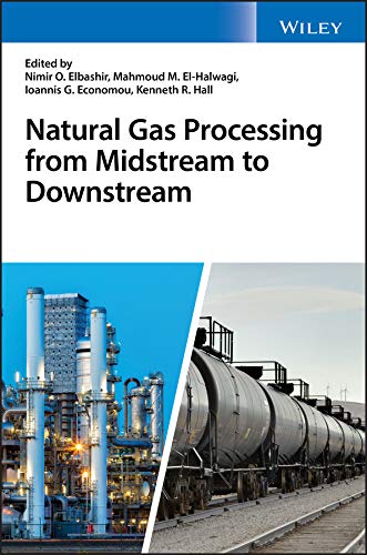 Imagen de archivo de Natural Gas Processing From Midstream To Downstream a la venta por Basi6 International