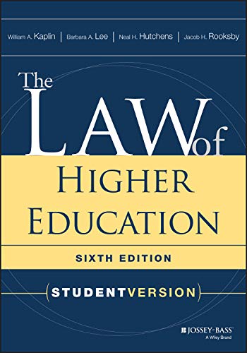 

The Law of Higher Education, Student Version
