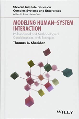 Beispielbild fr Modeling Human-System Interaction: Philosophical and Methodological Considerations, with Examples Format: Hardcover zum Verkauf von INDOO