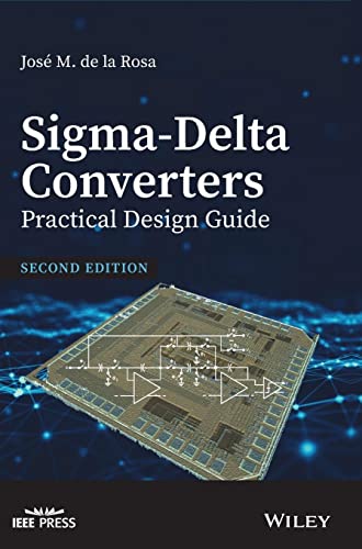 Beispielbild fr Sigma-Delta Converters: Practical Design Guide (IEEE Press) zum Verkauf von BooksRun