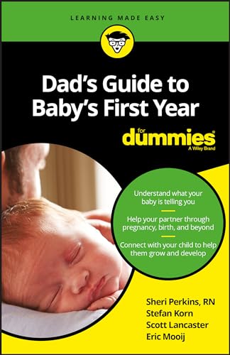 9781119275794: Dad's Guide to Baby's First Year For Dummies