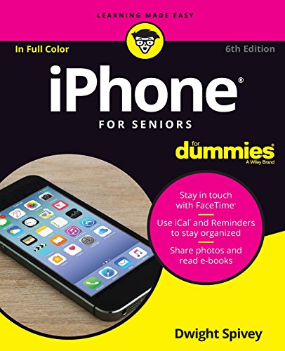 Stock image for iPhone For Seniors For Dummies for sale by SecondSale