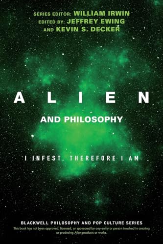 Beispielbild fr Alien and Philosophy zum Verkauf von Blackwell's