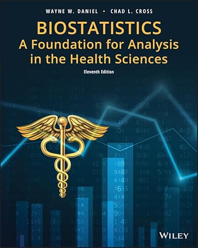 9781119282372: Biostatistics: A Foundation for Analysis in the Health Sciences (Wiley Series in Probability and Statistics)