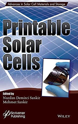 Stock image for Printable Solar Cells (Advances in Hydrogen Production and Storage (AHPS)) for sale by Bright Study Books