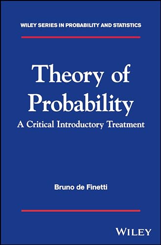 9781119286370: Theory of Probability: A Critical Introductory Treatment: 6 (Wiley Series in Probability and Statistics)