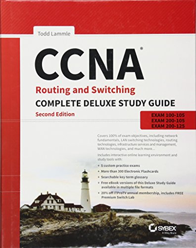 9781119288312: CCNA Routing and Switching Complete Deluxe Study Guide: Exam 100-105, Exam 200-105, Exam 200-125