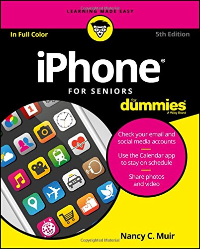 Stock image for iPhone For Seniors For Dummies for sale by Gulf Coast Books