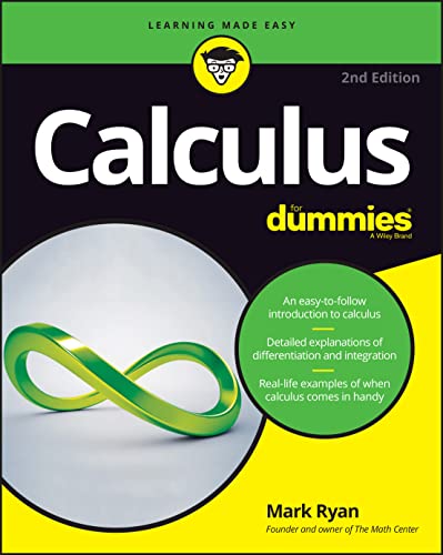 Imagen de archivo de Calculus For Dummies (For Dummies (Lifestyle)) (For Dummies (Math Science)) a la venta por Goodwill of Colorado