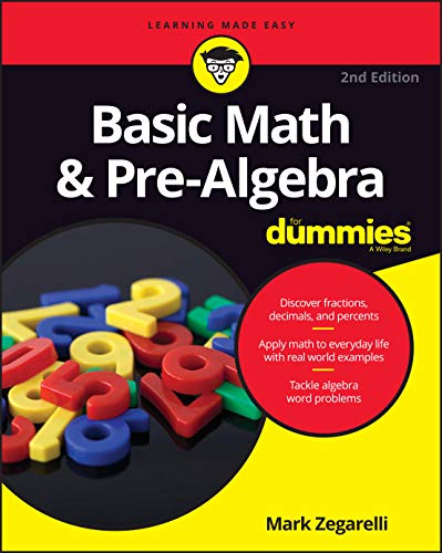 Imagen de archivo de Basic Math Pre-Algebra For Dummies (For Dummies (Lifestyle)) a la venta por Goodwill Books