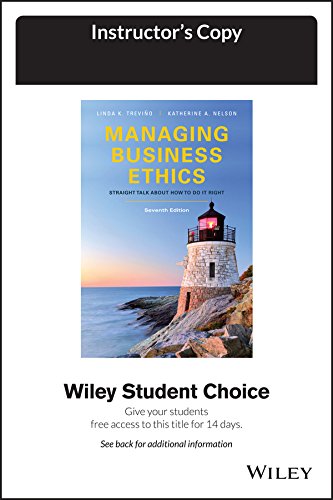 Imagen de archivo de Managing Business Ethics: Straight Talk about How to Do It Right, 7e Evaluation Copy a la venta por Better World Books