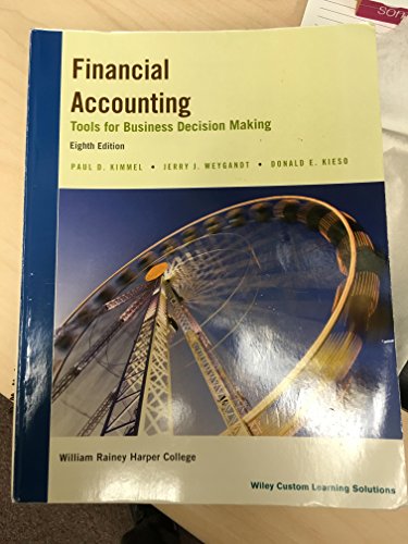 Beispielbild fr Financial Accounting Tools for Business Decision Making 8th Edition zum Verkauf von Better World Books