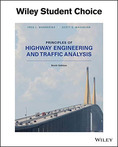 Beispielbild fr Principles of Highway Engineering and Traffic Analysis zum Verkauf von Campus Bookstore