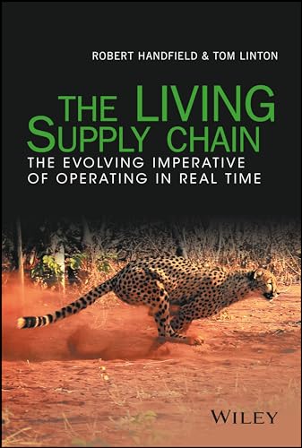 Stock image for The LIVING Supply Chain: The Evolving Imperative of Operating in Real Time for sale by SecondSale