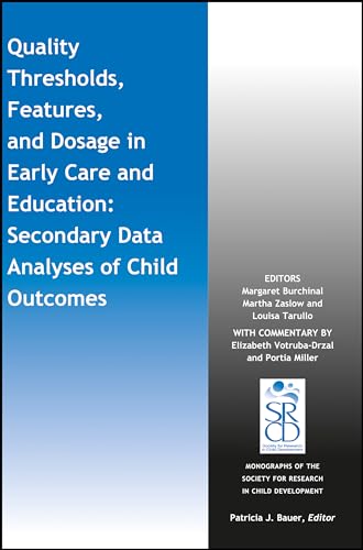 Beispielbild fr Quality Thresholds, Features, and Dosage in Early Care and Education zum Verkauf von Blackwell's