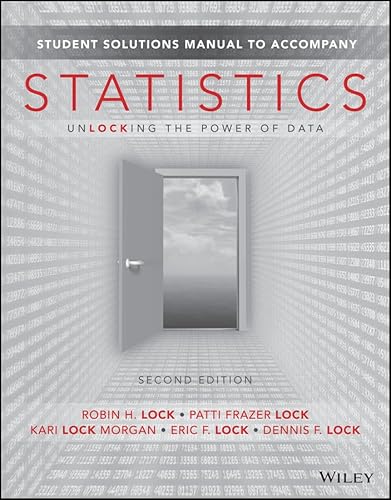 Immagine dell'editore per Student Solutions Manual to accompany Statistics: Unlocking the Power of Data, 2e venduto da Reader's Corner, Inc.