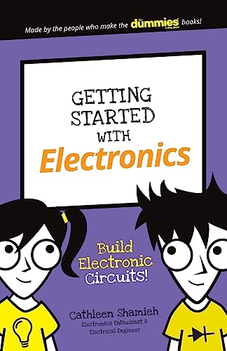 Stock image for Getting Started with Electronics : Build Electronic Circuits! for sale by Better World Books