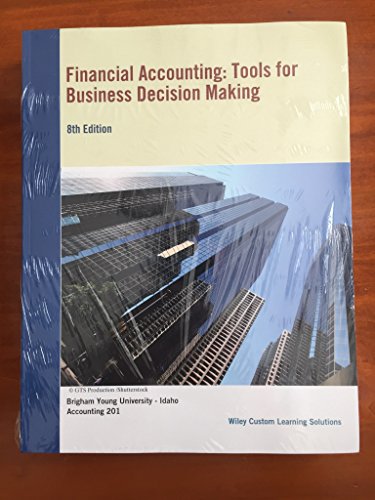 Stock image for Financial Accounting: Tools for Business Decision Making 8th Edition for sale by Jenson Books Inc