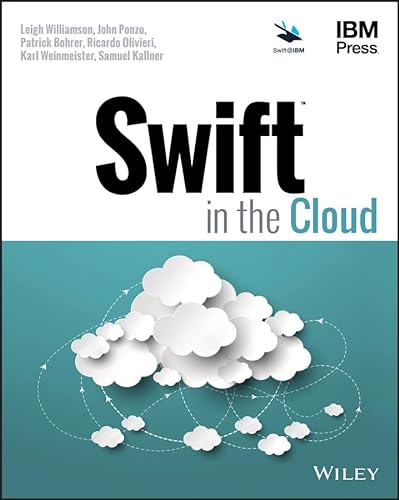 9781119319375: Swift in the Cloud