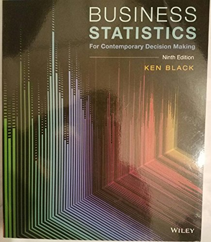 Beispielbild fr Business Statistics: For Contemporary Decision Making, Ninth Edition Epub zum Verkauf von ThriftBooks-Dallas