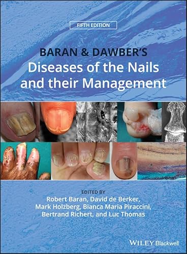 Stock image for BARAN AND DAWBERS DISEASES OF THE NAILS AND THEIR MANAGEMENT 5ED (HB 2019) for sale by Basi6 International