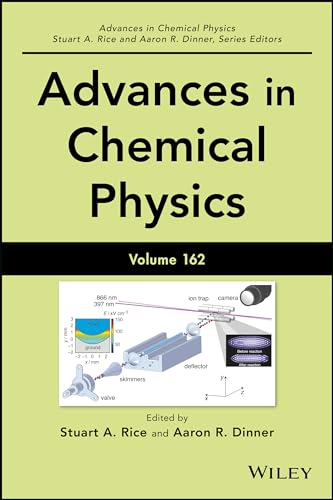 Beispielbild fr Advances in Chemical Physics, Volume 162 zum Verkauf von Bright Study Books