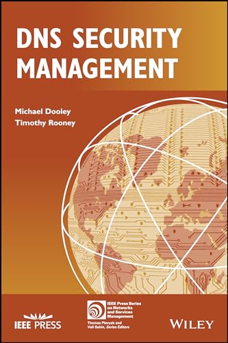 9781119328278: DNS Security Management (IEEE Press Series on Networks and Service Management)