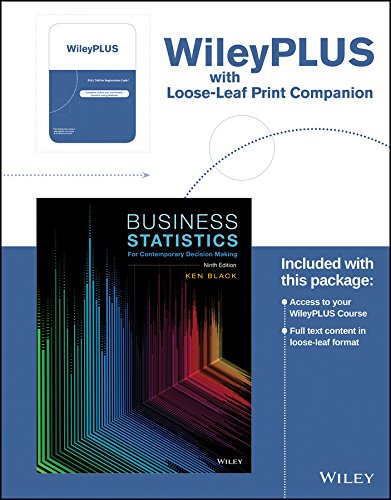 Business Statistics For Contemporary Decision Making 9th Edition WileyPLUS Registration Card  Looseleaf Print Companion