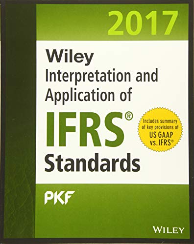 Stock image for Wiley IFRS 2017: Interpretation and Application of IFRS Standards (Wiley Regulatory Reporting) for sale by SecondSale