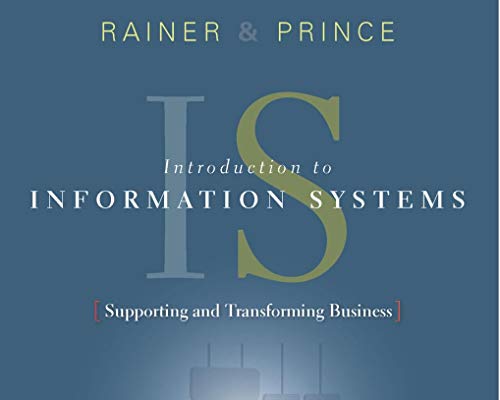 Beispielbild fr Introduction to Information Systems, Managing Information Technology and Systems, SME2010 Babson College zum Verkauf von Better World Books