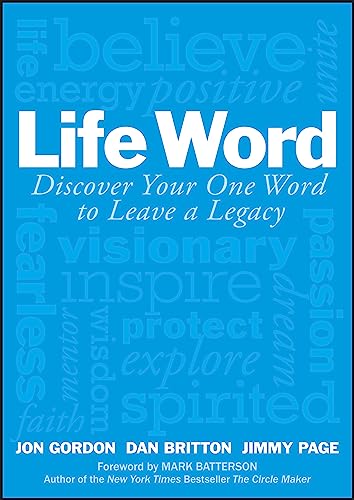 Imagen de archivo de Life Word: Discover Your One Word to Leave a Legacy a la venta por More Than Words