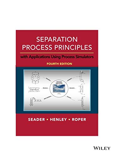 Stock image for Separation Process Principles with Applications Using Process Simulators, 4th Edition for sale by Save With Sam