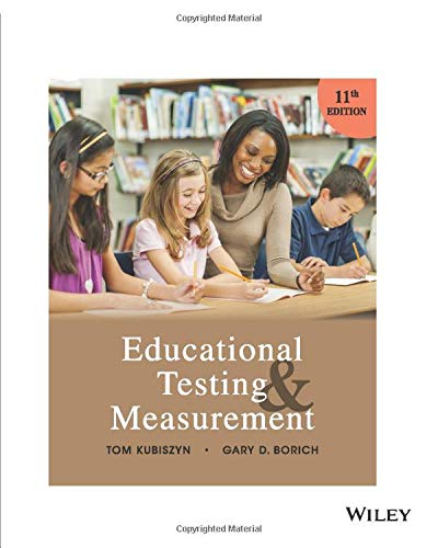 Stock image for Educational Testing and Measurement, 11th Edition for sale by SecondSale