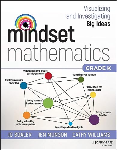Stock image for Mindset Mathematics: Visualizing and Investigating Big Ideas, Grade K for sale by HPB-Emerald