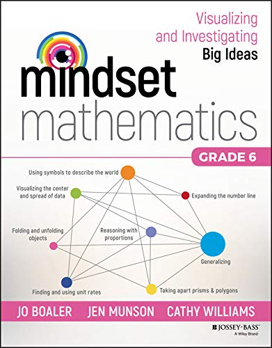 Imagen de archivo de Mindset Mathematics: Visualizing and Investigating Big Ideas, Grade 6 a la venta por Decluttr