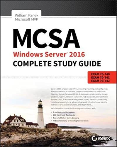 Stock image for MCSA Windows Server 2016 Complete Study Guide: Exam 70-740, Exam 70-741, Exam 70-742 and Composite Upgrade Exam 70-743 for sale by KuleliBooks