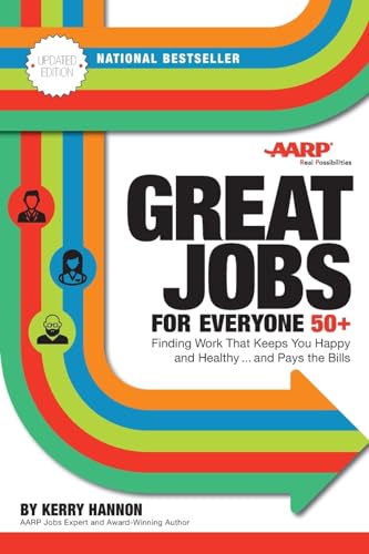 Beispielbild fr Great Jobs for Everyone 50 +, Updated Edition: Finding Work That Keeps You Happy and Healthy.and Pays the Bills zum Verkauf von Wonder Book