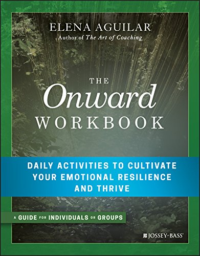 9781119367383: The Onward Workbook: Daily Activities to Cultivate Your Emotional Resilience and Thrive