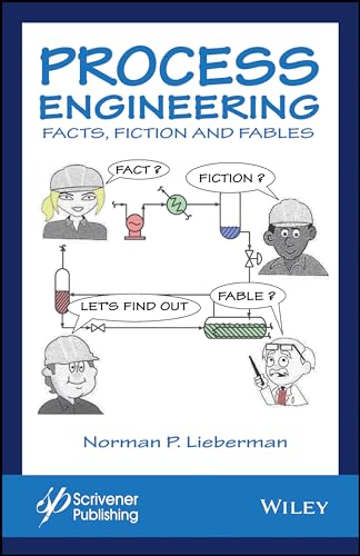 Beispielbild fr Process Engineering Beginner's Guide: Fact, Fiction, and Fables zum Verkauf von Revaluation Books