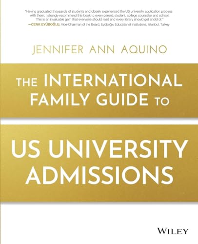 Stock image for The International Family Guide to US University Admissions for sale by WorldofBooks