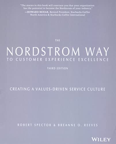 Imagen de archivo de The Nordstrom Way to Customer Service Excellence: The Handbook For Becoming the Nordstrom of Your Industry, 2nd Edition Format: Paperback a la venta por INDOO