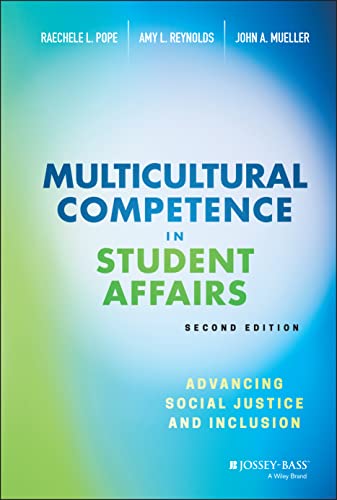 Stock image for Multicultural Competence in Student Affairs: Advancing Social Justice and Inclusion for sale by HPB-Red