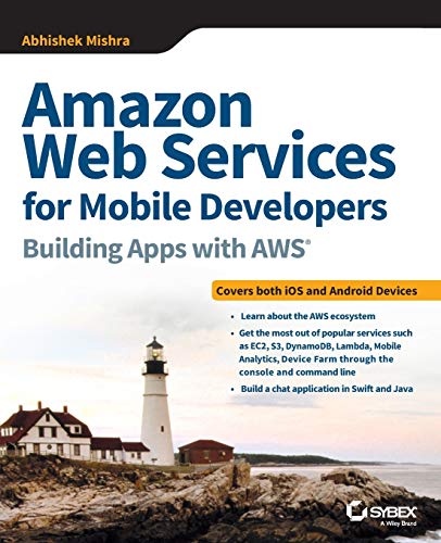 Immagine dell'editore per Amazon Web Services for Mobile Developers: Building Apps with Aws venduto da ThriftBooks-Atlanta