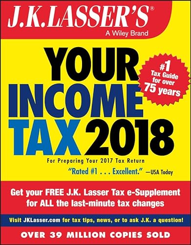 Beispielbild fr Your Income Tax 2018 : For Preparing Your 2017 Tax Return zum Verkauf von Better World Books