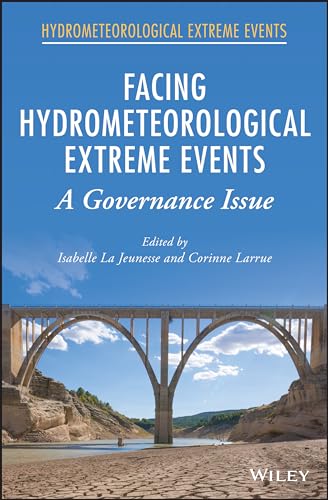 Beispielbild fr Facing Hydrometeorological Extreme Events: A Governance Issue zum Verkauf von Brook Bookstore