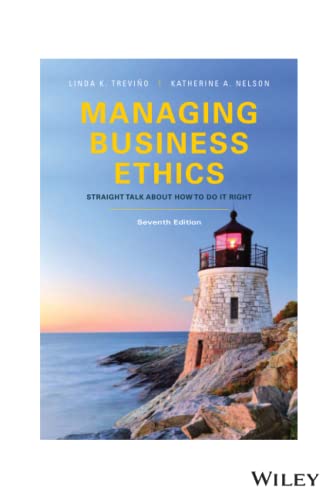 9781119386070: Managing Business Ethics: Straight Talk about How to Do It Right