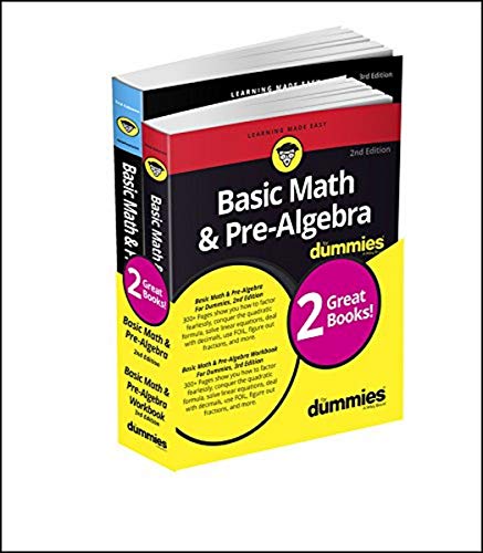 

Basic Math & Pre-Algebra for Dummies With Basic Math + Pre-algebra for Dummies