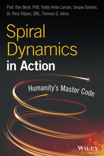 Stock image for Spiral Dynamics in Action: Humanity's Master Code for sale by SecondSale